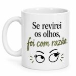 Se revirei os olhos, foi com razão.