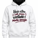 Hoje estou com pouca vontade e muita opinião.