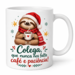 Natal — Colega, café e paciência.